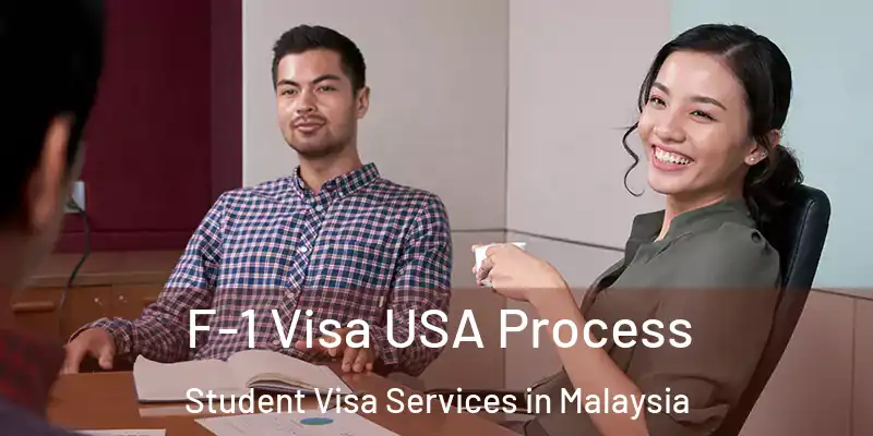 F-1 Visa USA Process Student Visa Services in Malaysia