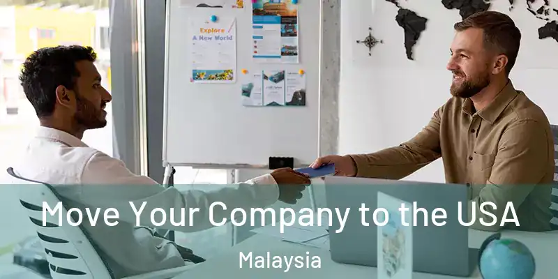  Move Your Company to the USA Malaysia